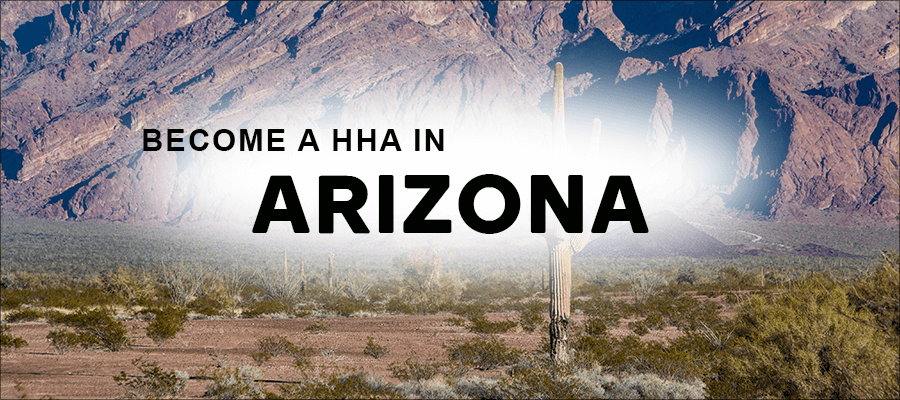 become a hha in arizona