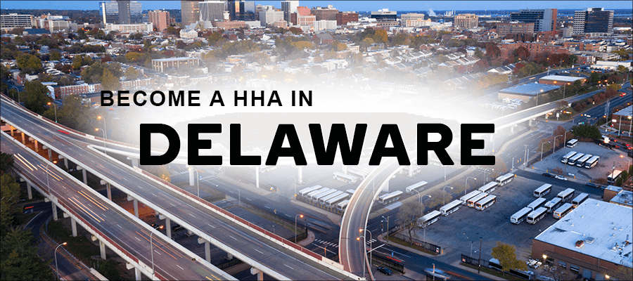 become a hha in delaware 