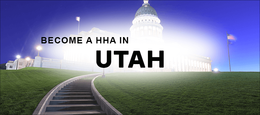 become a hha in Utah