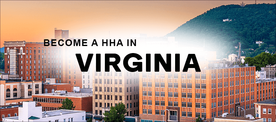become a hha and cna in virginia